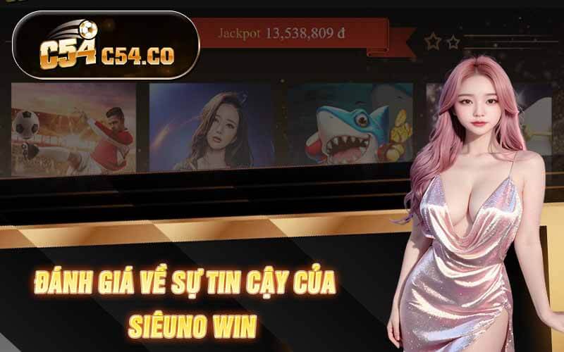 SiêuNo Win - Cổng Game Đổi Thưởng Lớn Uy tín
